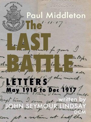 cover image of The Last Battle--Letters May 1916 to Dec 1917